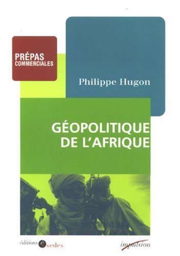Géopolitique de l'Afrique : prépas commerciales