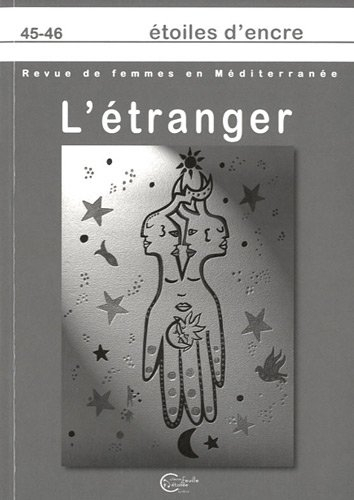 Etoiles d'encre, n° 45-46. L'étranger