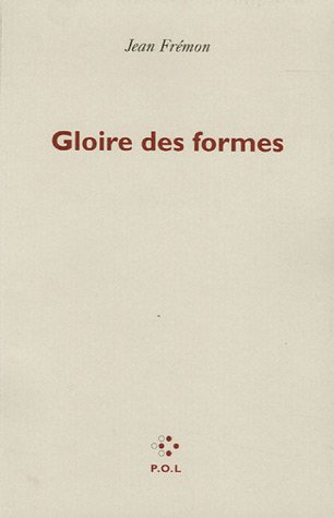Gloire des formes. Le double corps des images