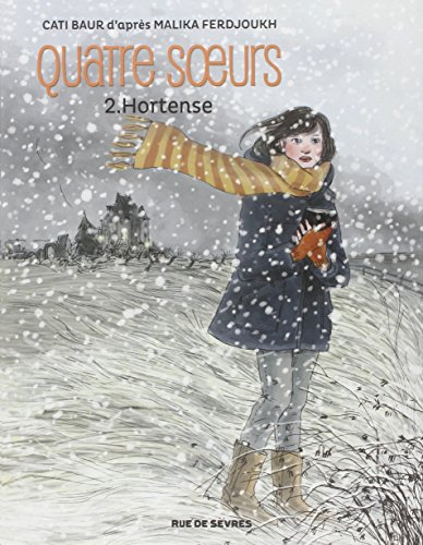 Quatre soeurs. Vol. 2. Hortense