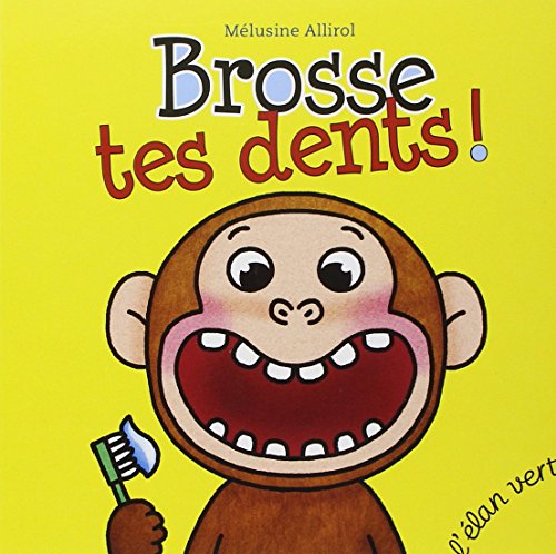 Brosse tes dents !