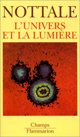 L'univers et la lumière : cosmologie classique et mirages gravitationnels