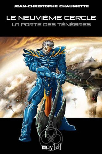 Le neuvième cercle. Vol. 3. La porte des ténèbres
