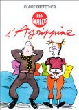 Agrippine. Vol. 3. Les combats d'Agrippine