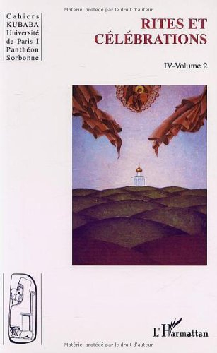 Cahiers Kubaba, n° 4-2. Rites et célébrations