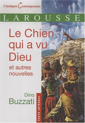 Le chien qui a vu Dieu : et autres nouvelles