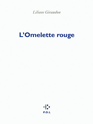 L'omelette rouge : mélodrame