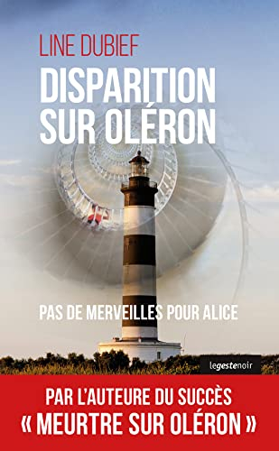 Disparition sur Oléron : pas de merveilles pour Alice