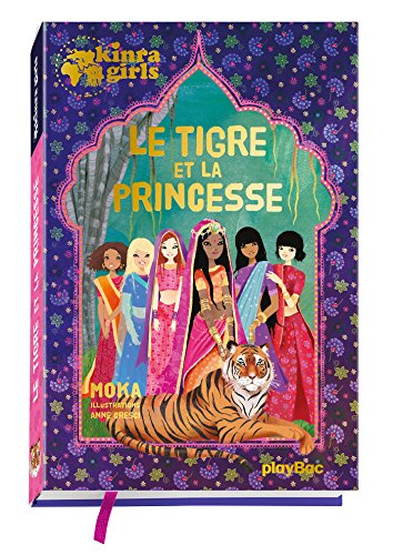 Kinra girls. Le tigre et la princesse