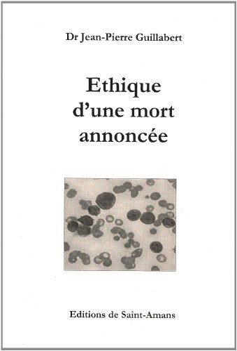 Ethique d'une mort annoncée