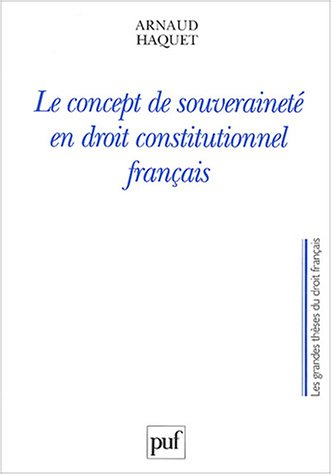 Le concept de souveraineté en droit constitutionnel français