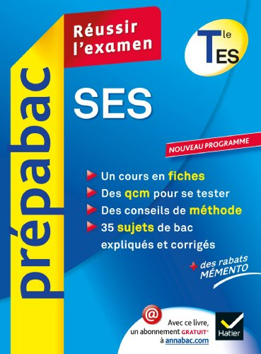 SES, terminale ES : enseignement obligatoire : réussir l'examen