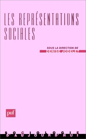 Les Représentations sociales, 6e édition