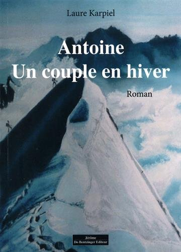 Antoine : un couple en hiver