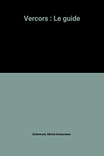 vercors : le guide