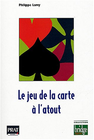 Le jeu de la carte à l'atout