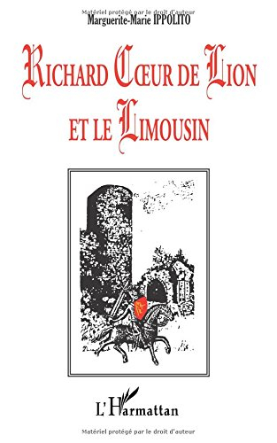 Richard Coeur de Lion et le Limousin