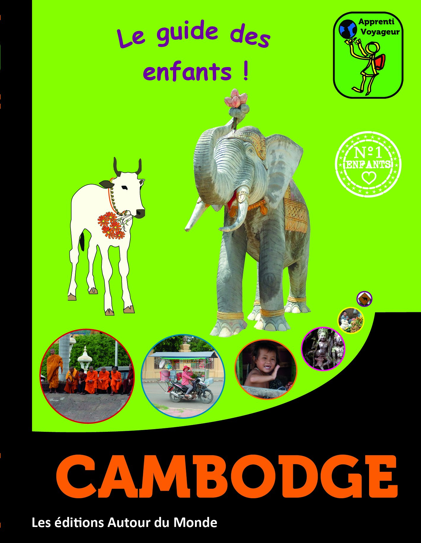 Cambodge : le guide des enfants !
