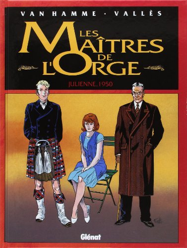 Les maîtres de l'orge. Vol. 5. Julienne, 1950