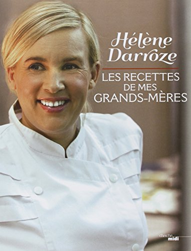 Les recettes de mes grands-mères