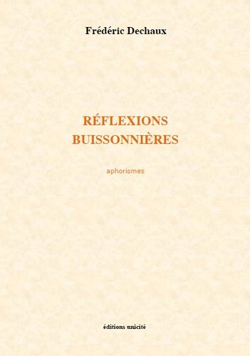 Réflexions buissonnières : aphorismes