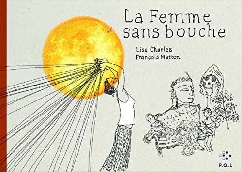 La femme sans bouche