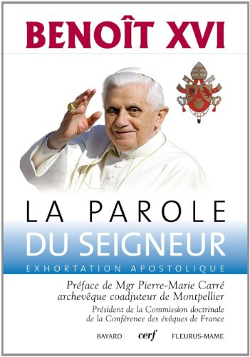 La parole du Seigneur, verbum domini : exhortation apostolique