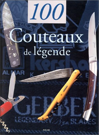 100 couteaux de légende