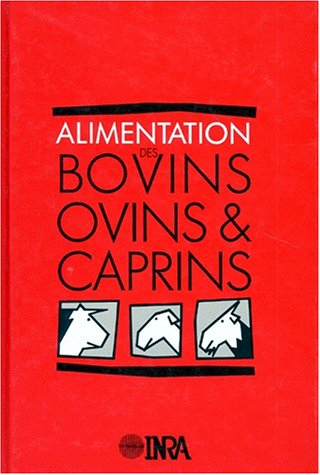 Alimentation des bovins, ovins et caprins