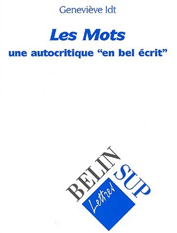 Les mots : une autocritique, en bel écrit