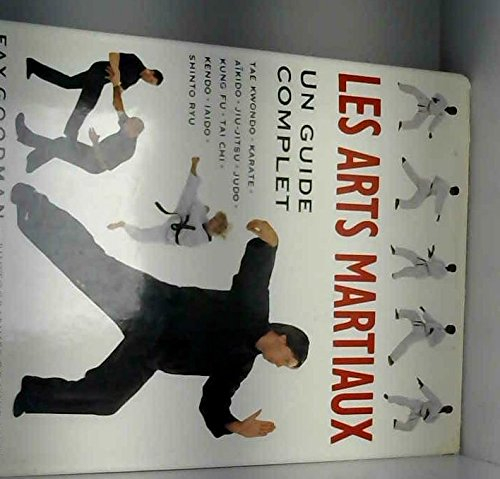 les arts martiaux - tae kwondo - karate - aïkido - jiu-jitsu - judo - kung fu - tai chi - kendo - ia