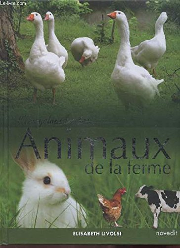 l'encyclopedie des animaux de la ferme