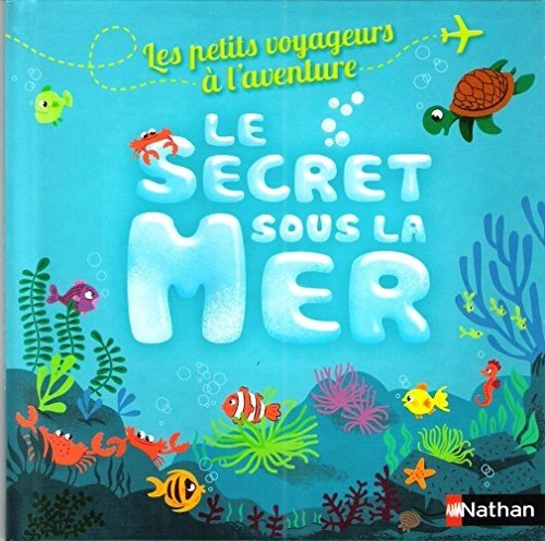 le secret sous la mer