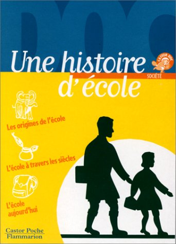 Une histoire d'école