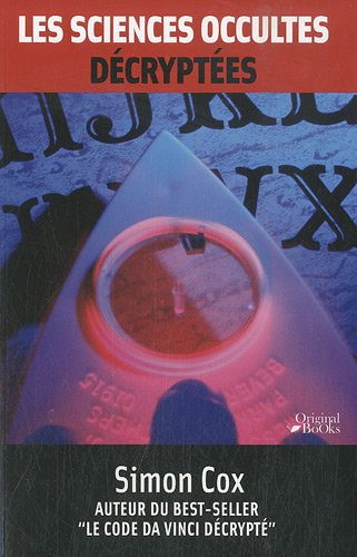 Les sciences occultes décryptées