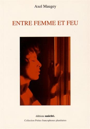 Entre femme et feu