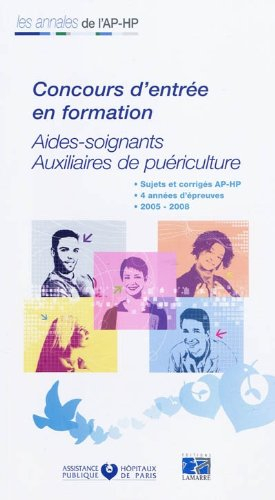 Concours d'entrée en formation, aides-soignants, auxiliaires de puériculture : épreuves de sélection