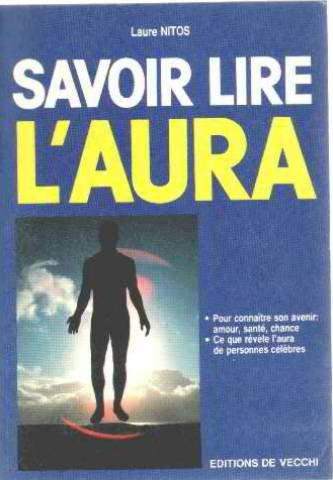 Savoir lire l'aura