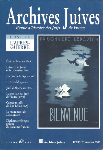 Archives juives, n° 3. Les Juifs en France dans l'après-guerre