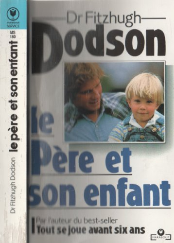 le pere et son enfant