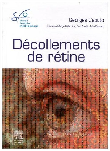 Décollements de rétine : rapport 2011