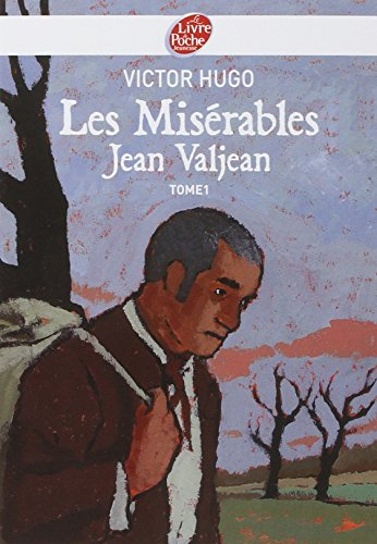 Les misérables. Vol. 1. Jean Valjean