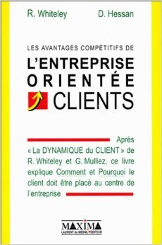 Les avantages compétitifs de l'entreprise orientée client