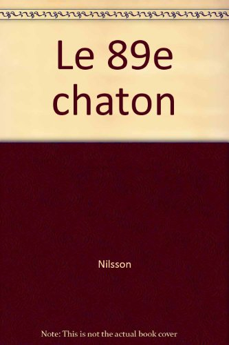 Le Quatre-vingt neuvième chaton