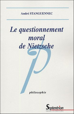 Le questionnement moral de Nietzsche