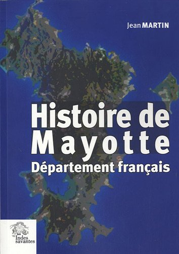 Histoire de Mayotte, département français