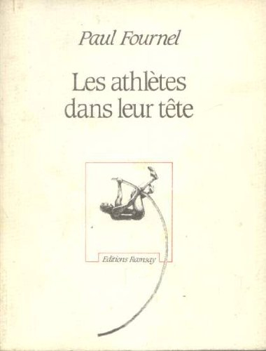 Les Athlètes dans leur tête