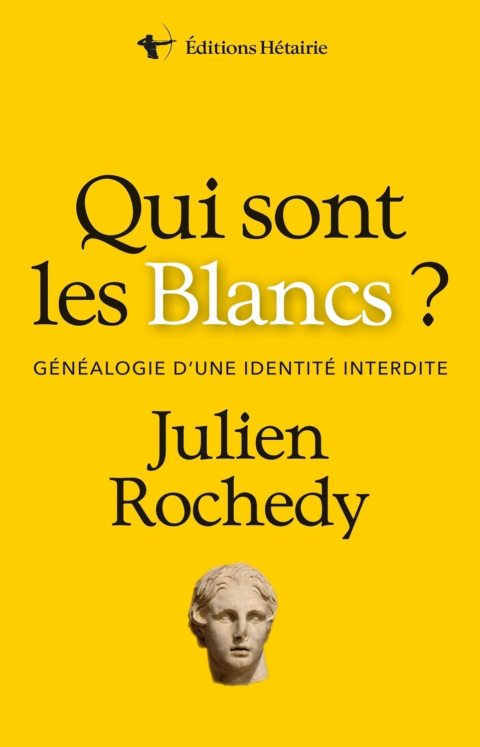 Qui sont les Blancs ? : généalogie d'une identité interdite
