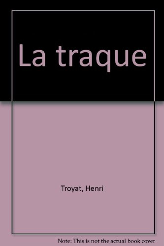La traque