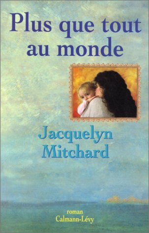 Plus que tout au monde